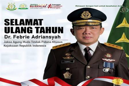 Selamat Ulang Tahun Dr Febri Adriansyah Jampidsus